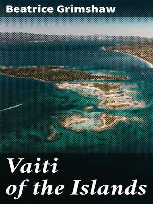 cover image of Vaiti of the Islands